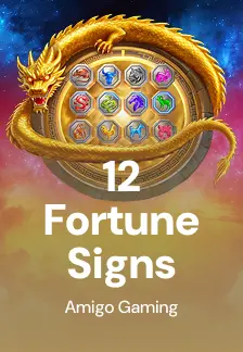 12 Fortune Signs