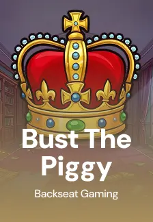 Bust The Piggy